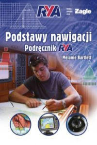 Podstawy nawigacji Podrcznik RYA - 2878800015