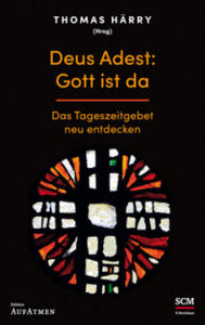 Deus Adest: Gott ist da - 2877621337