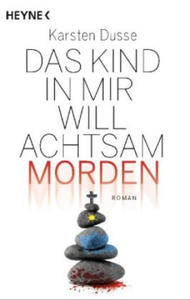 Das Kind in mir will achtsam morden - 2875342222