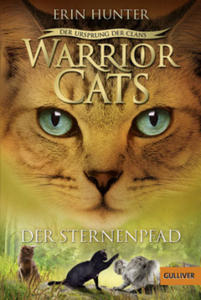 Warrior Cats Staffel 5/06 - Der Ursprung der Clans. Der Sternenpfad - 2864356557