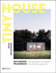 Tiny House - Das grosse Praxisbuch - 2877406139