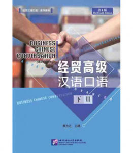 Business Chinese Conversation - Advanced vol. 2 - 2867608182