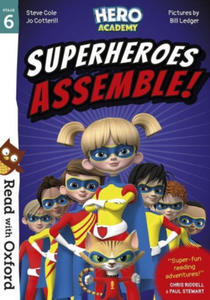 Read with Oxford: Stage 6: Hero Academy: Superheroes Assemble! - 2863078158