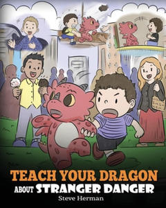 Teach Your Dragon about Stranger Danger - 2878171557