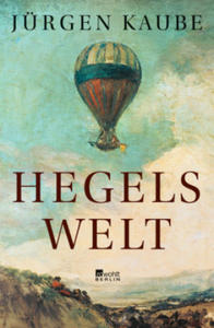 Hegels Welt - 2877951412