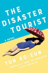 The Disaster Tourist - 2873894726