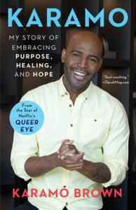 Karamo: My Story of Embracing Purpose, Healing, and Hope - 2877965292