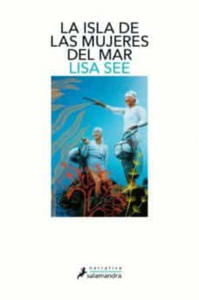 La Isla de Las Mujeres del Mar / The Island of Sea Women - 2875235380