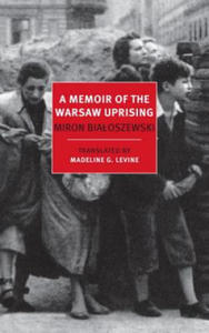 Memoir Of The Warsaw Uprising - 2873163670