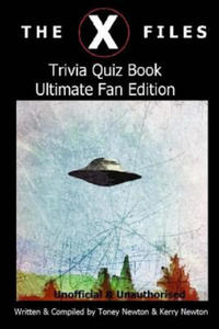 The X Files Trivia Quiz Book Ultimate Fan Edition - 2878435884
