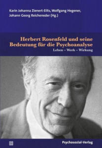 Herbert Rosenfeld und seine Bedeutung fr die Psychoanalyse - 2878796948