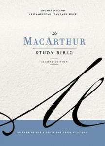 Nasb, MacArthur Study Bible, 2nd Edition, Hardcover, Gray, Comfort Print: Unleashing God's Truth One Verse at a Time - 2868354331