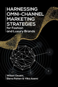 Harnessing Omni-Channel Marketing Strategies for Fashion and Luxury Brands - 2877500034