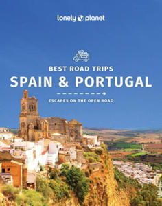 Lonely Planet Best Road Trips Spain & Portugal - 2875801378