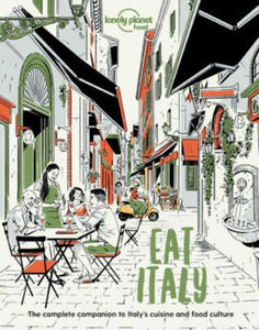 Lonely Planet Eat Italy - 2869860488