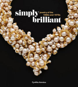 Simply Brilliant: Artist-Jewelers of the 1960s and 1970s - 2861894534