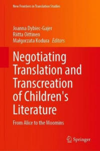 Negotiating Translation and Transcreation of Children's Literature - 2874003322
