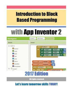Introduction to Block Based Programming with App Inventor 2: 2017 Edition - 2865194457