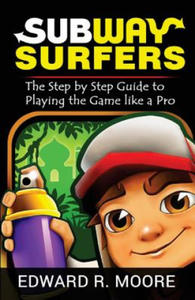 Subway Surfers: Step by Step Guide to Playing the Game like a Pro - 2861908331