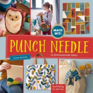 Punch Needle - 26 phantasievolle Ideen - 2862014538