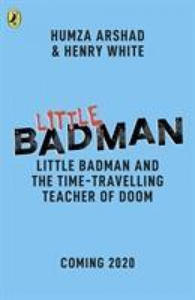 Little Badman and the Time-travelling Teacher of Doom - 2861894527