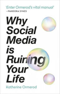 Why Social Media is Ruining Your Life - 2862031980