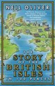 Story of the British Isles in 100 Places - 2872341784