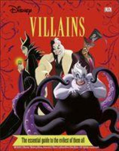 Disney Villains The Essential Guide New Edition - 2861950644