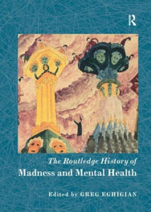 Routledge History of Madness and Mental Health - 2877183959