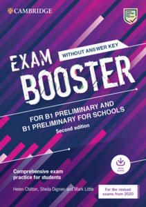 Exam Booster for B1 Preliminary and B1 Preliminary for Schools without Answer Key with Audio for the Revised 2020 Exams - 2871999667