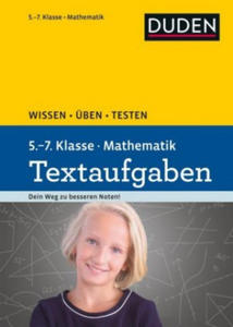 Duden Wissen - ben - Testen: Mathematik Textaufgaben 5. bis 7. Klasse - 2877614558