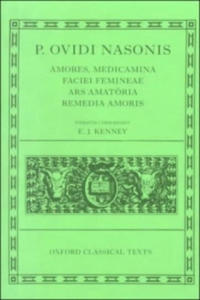 Ovid Amores, Medicamina Faciei Femineae, Ars Amatoria, Remedia Amoris - 2870301162