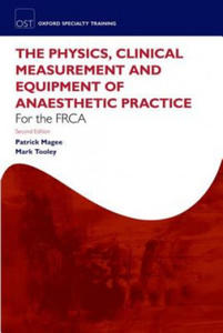 Physics, Clinical Measurement and Equipment of Anaesthetic Practice for the FRCA - 2854309217