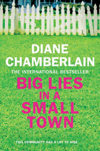 Big Lies in a Small Town - 2861926199