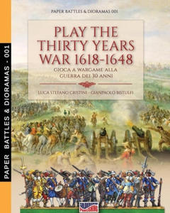 Play the Thirty Years war 1618-1648 - 2867768182