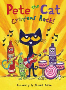 Pete the Cat: Crayons Rock! - 2861965188