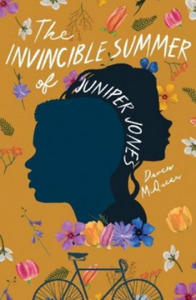 Invincible Summer of Juniper Jones - 2873610440