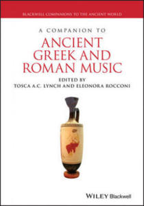 Companion to Ancient Greek and Roman Music - 2875679569