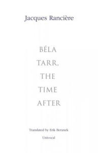 Bela Tarr, the Time After - 2876466700