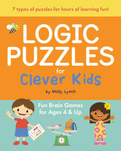 Logic Puzzles for Clever Kids: Fun Brain Games for Ages 4 & Up - 2875335020