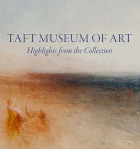 Taft Museum of Art: Highlights from the Collection - 2878322171