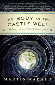 The Body in the Castle Well: A Mystery of the French Countryside - 2861862479