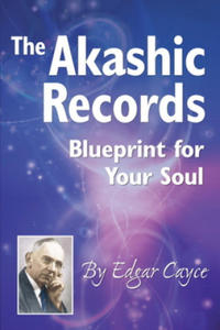 The Akashic Records: Blueprint for Your Soul - 2878071890