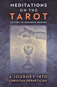 Meditations on the Tarot - 2871902892