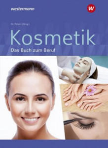 Kosmetik - Das Buch zum Beruf - 2877628651