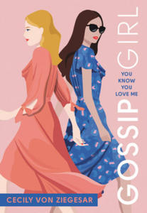 Gossip Girl: You Know You Love Me - 2872001855