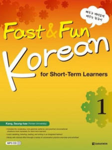 Fast & Fun Korean for Short -Term Learners 1 (A1) (englische Ausgabe). Kurs- und bungsbuch + MP3 CD - 2878876784