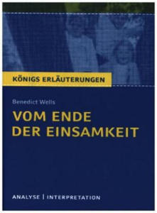 Benedict Wells: Vom Ende der Einsamkeit - 2872345418