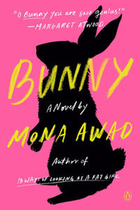Mona Awad - Bunny - 2867359694
