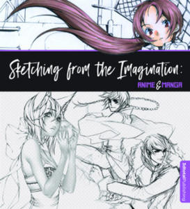 Sketching from the Imagination: Anime & Manga - 2861851164